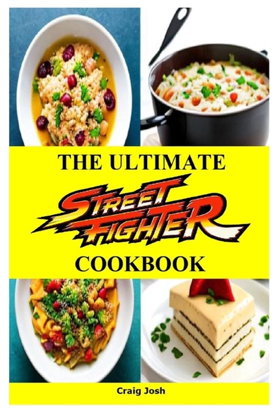 The Ultimate Street Fighter Cookbook - cover