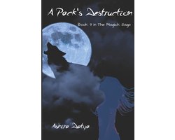 The Magik Saga-A Pack's Destruction