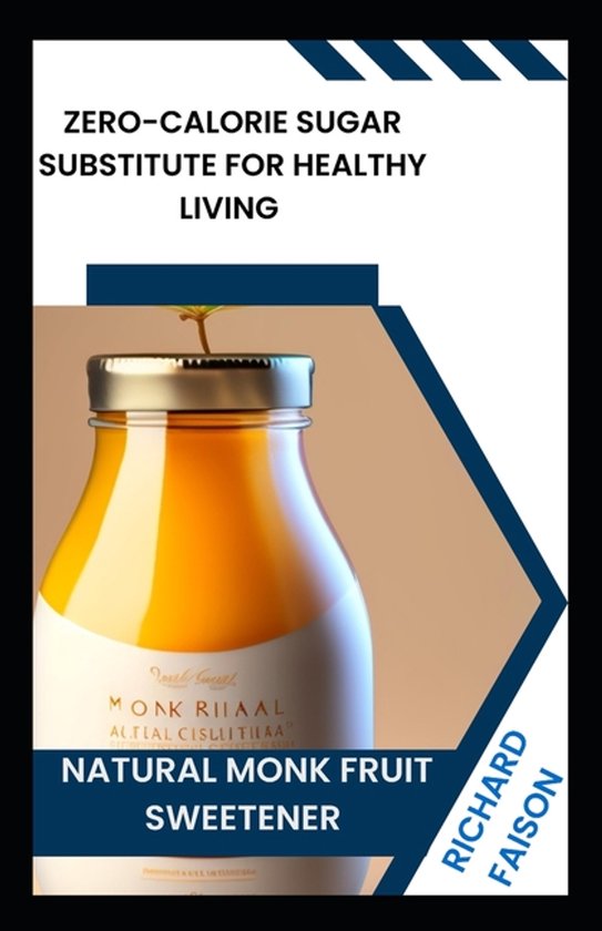Natural Monk Fruit Sweetener - cover