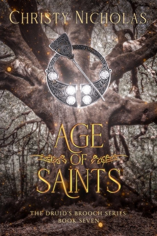 The Druid's Brooch- Age of Saints