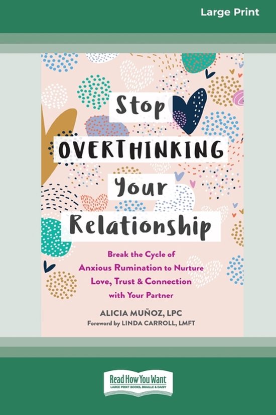 Stop Overthinking Your Relationship - cover