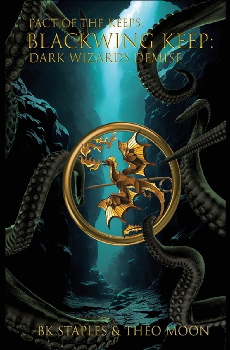 Pact Of The Keeps- Blackwing Keep van Bk Staples