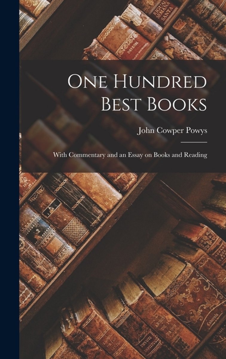 One Hundred Best Books van John Cowper Powys