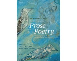 The Rose Metal Field Guide to Prose Poetry