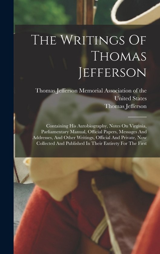 The Writings Of Thomas Jefferson - cover