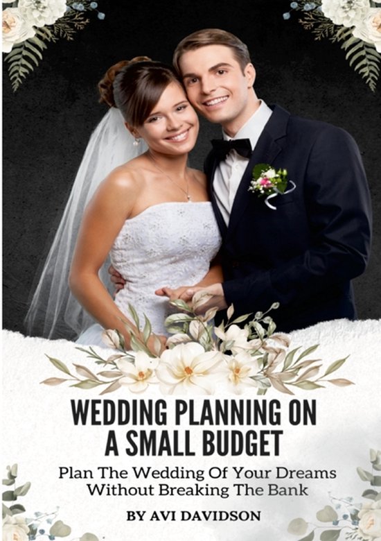 Wedding Planning On A Small Budget - cover