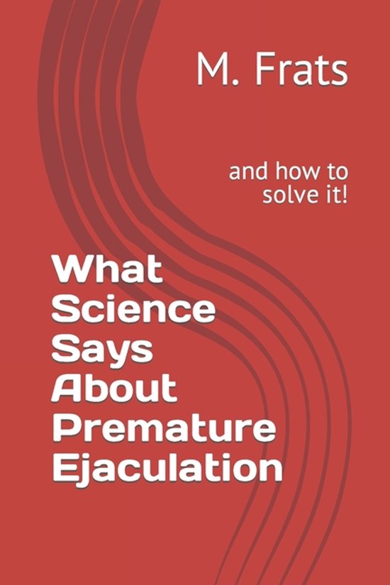 What Science Says About...- What Science Says About Prematur ... - cover