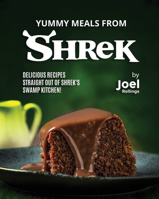 Yummy Meals from Shrek - cover