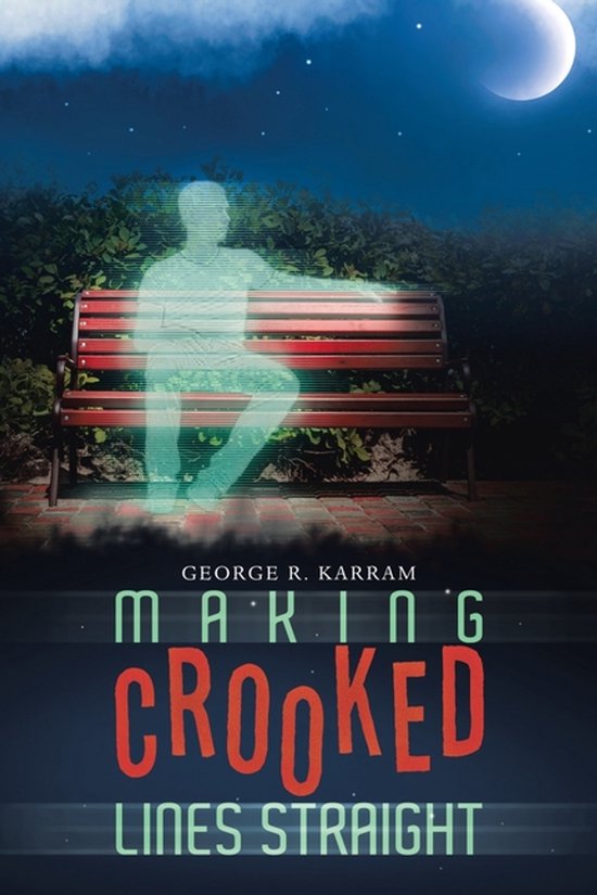 Making Crooked Lines Straight - cover