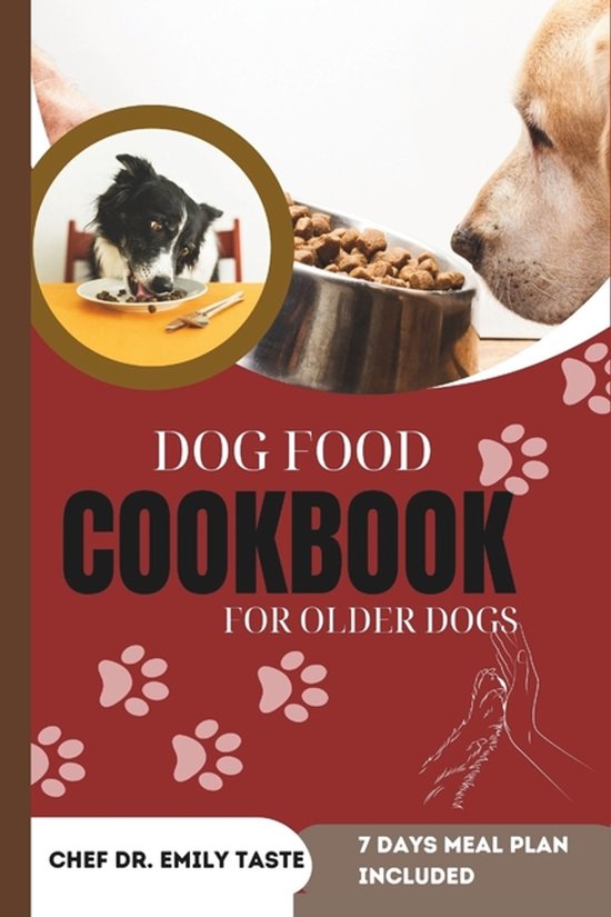 Dog Food Cookbook for Older Dogs - cover