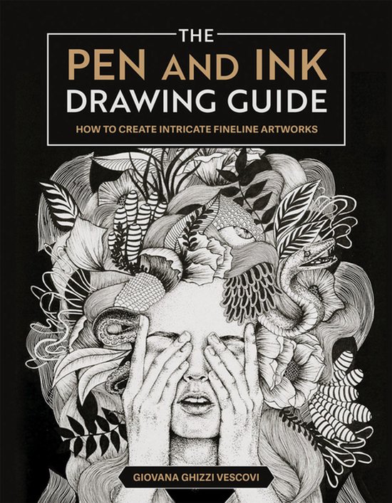 The Pen And Ink Drawing Guide