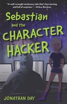 Sebastian- Sebastian and the Character Hacker