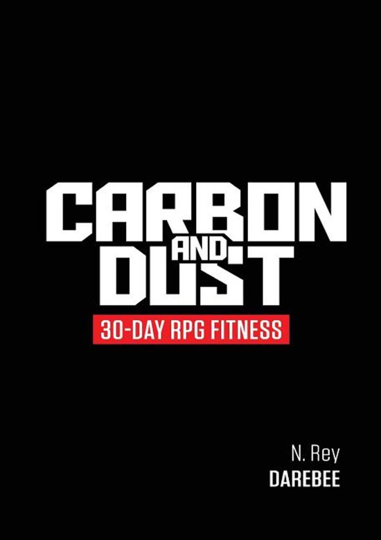 Couverture de livre avec le texte "CARBON AND DUST 30-DAY RPG FITNESS" en lettres blanches sur fond noir.
