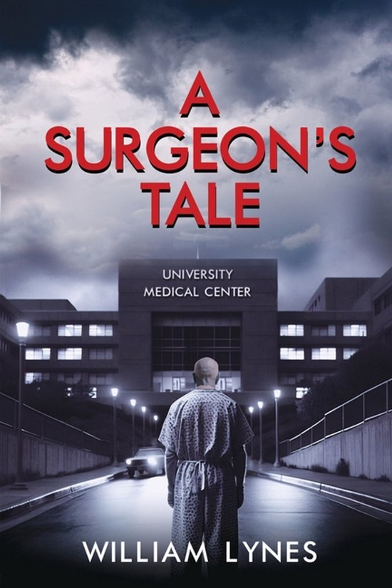 Stories of a Surgeon's Life-A Surgeon's Tale - cover