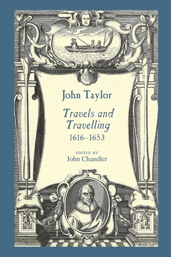 John Taylor, Travels and Travelling 1616-1653 - cover