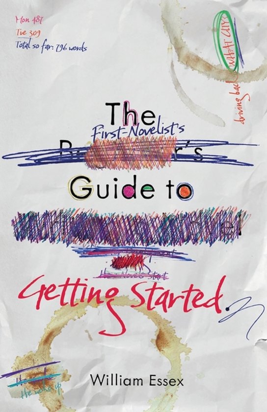 The First-Novelist's Guide to Getting Started - cover