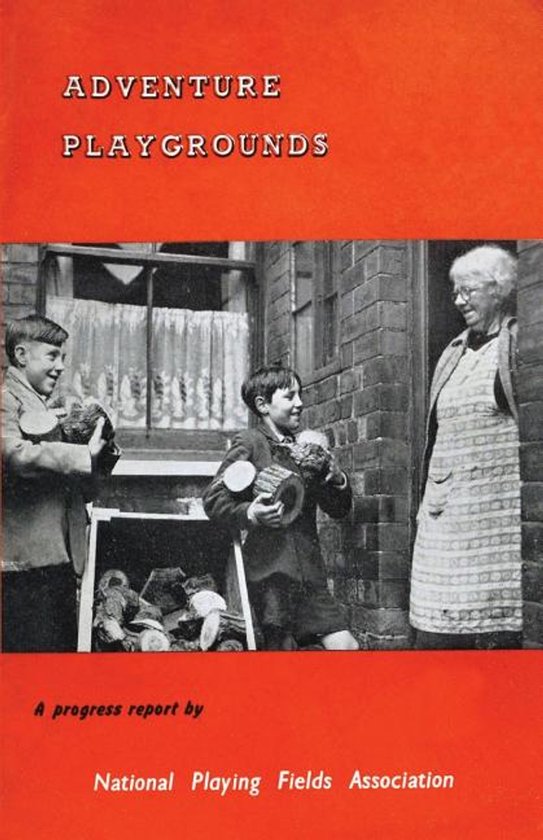 Common Threads Playwork Classics- Adventure Playgrounds - cover