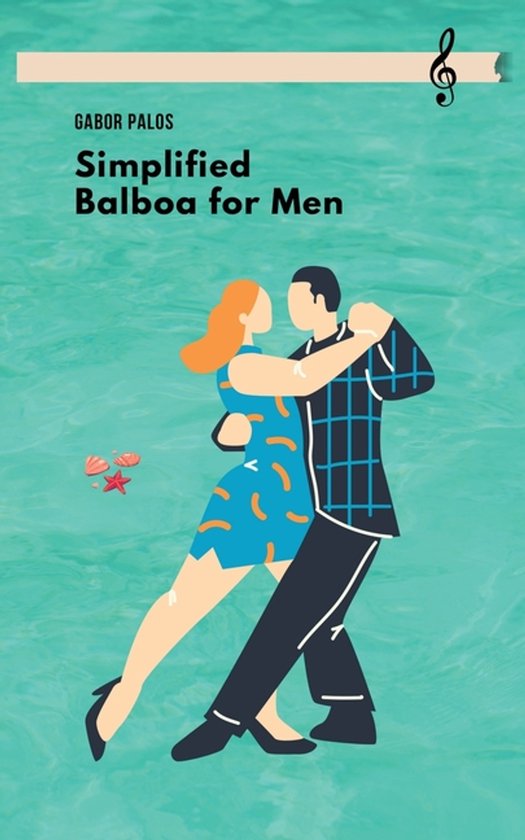 Social Dancing- Simplified Balboa for Men - cover