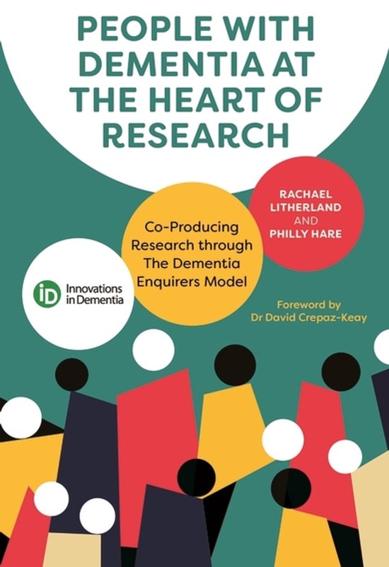 People with Dementia at the Heart of Research - cover