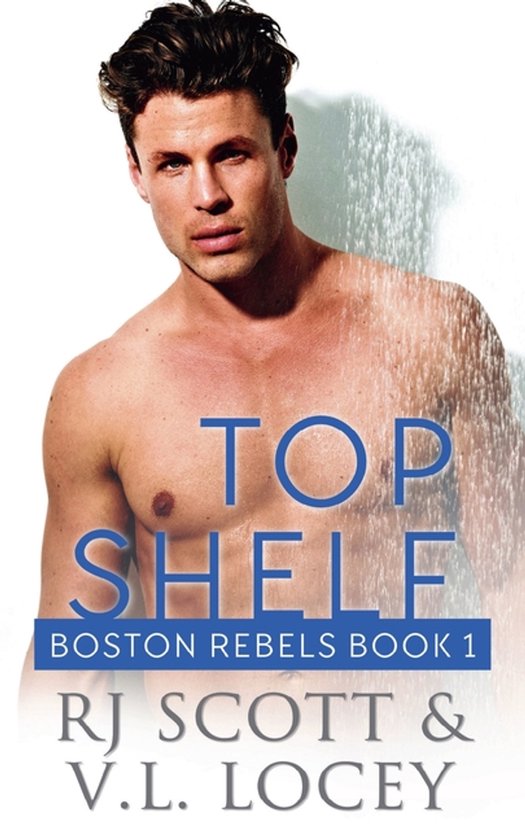 Boston Rebels- Top Shelf - cover