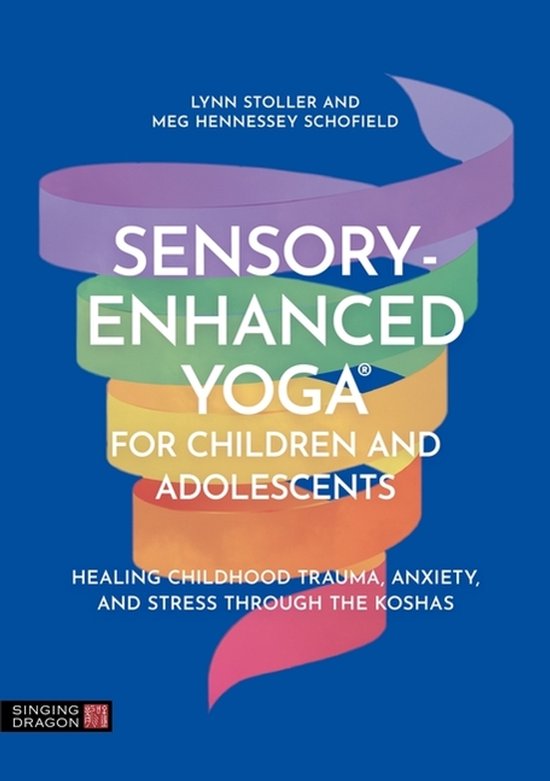 Sensory-Enhanced Yoga® for Children and Adolescents - cover