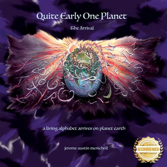 Quite Early One Planet