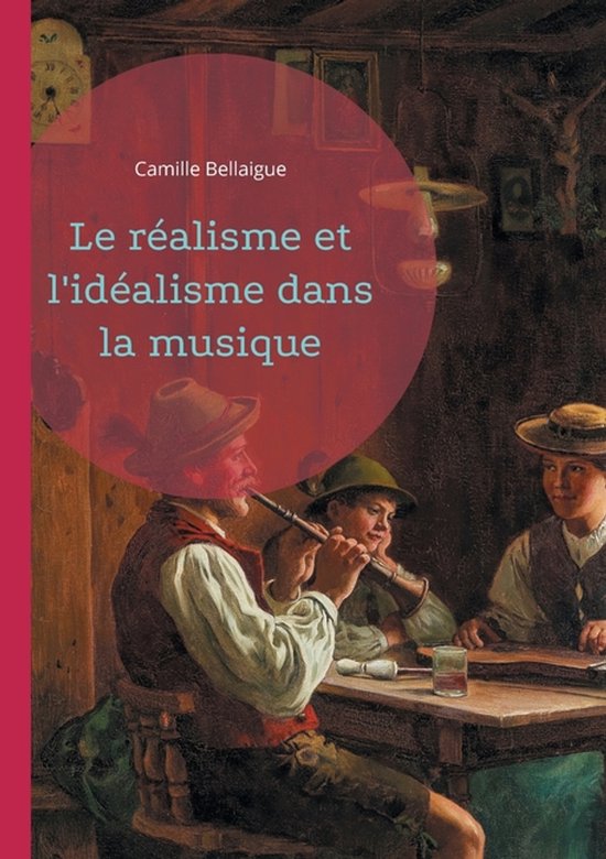 Le réalisme et l'idéalisme dans la musique