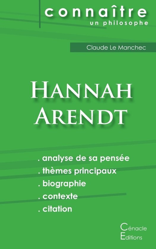 Comprendre Hannah Arendt (analyse complète de sa pensée) - cover
