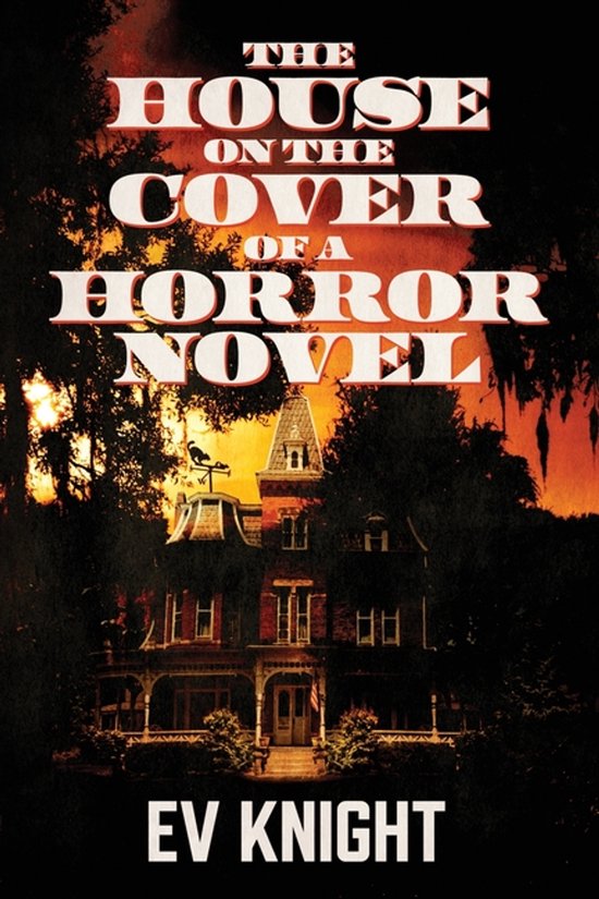 The House on the Cover of a Horror Novel - cover