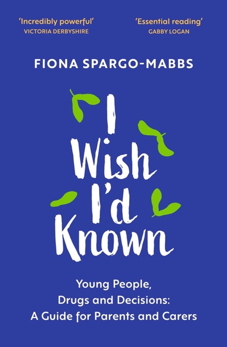 I Wish I'd Known van Fiona Spargo-mabbs