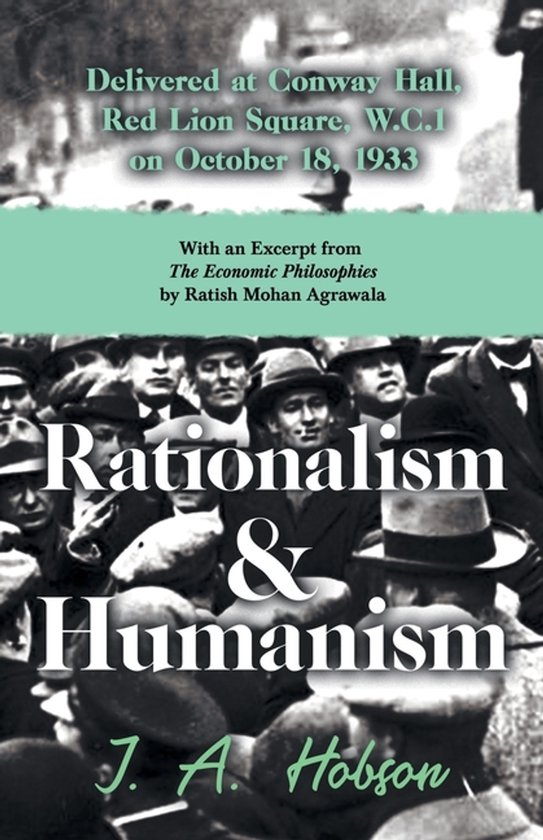 Rationalism and Humanism - Delivered at Conway Hall, Red Lio ... - cover