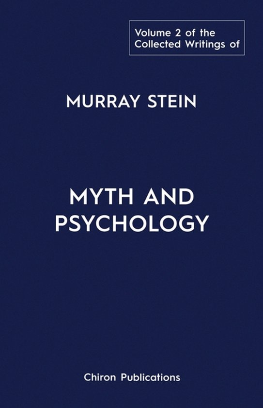 The Collected Writings of Murray Stein - cover