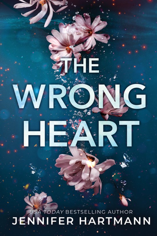 Boekomslag van 'The Wrong Heart' met roze bloemen en bubbels in blauw water.
