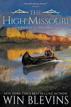 Rivers of the West-The High Missouri