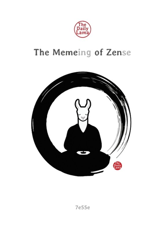 The Meme-Ing of Zense-The Meme-ing of Zen - cover