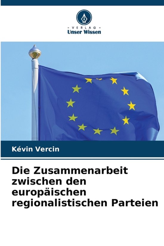 Die Zusammenarbeit zwischen den europäischen regionalistisc ... - cover