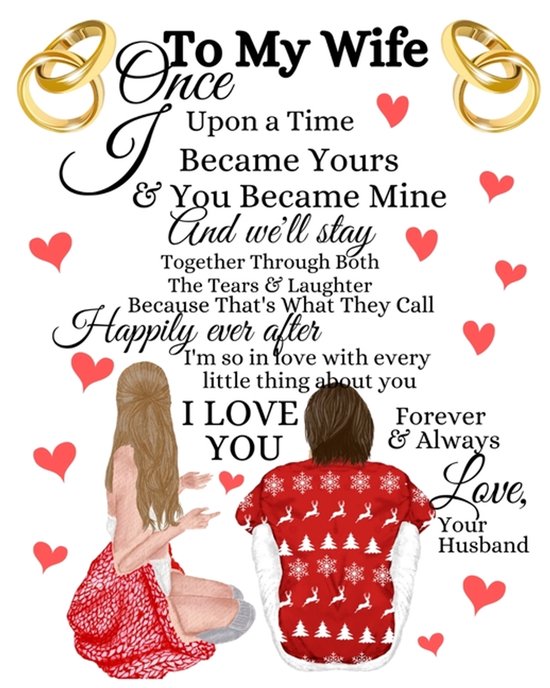 To My Wife Once Upon A Time I Became Yours & You Became Mine ... - cover