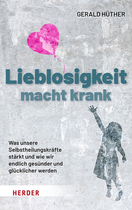 Lieblosigkeit macht krank - cover