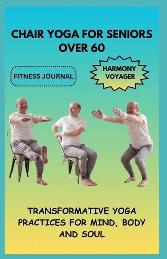 Chair Yoga for Seniors Over 60 - cover