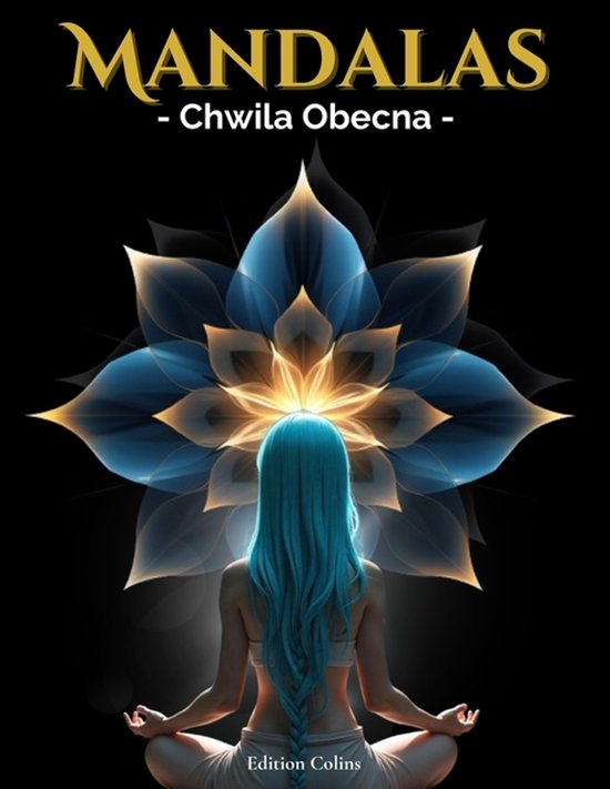 All Our Inspiring Books- Mandalas - Chwila Obecna - cover
