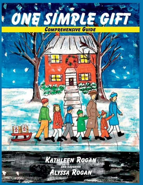 One Simple Gift Comprehensive Guide - cover