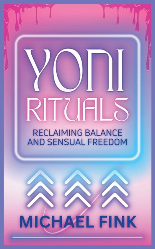 Superflowbalance: The Feminine Art of Reconnection- Yoni Rit ... - cover