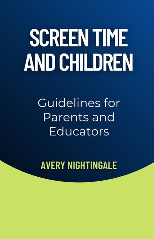 Screen Time and Children