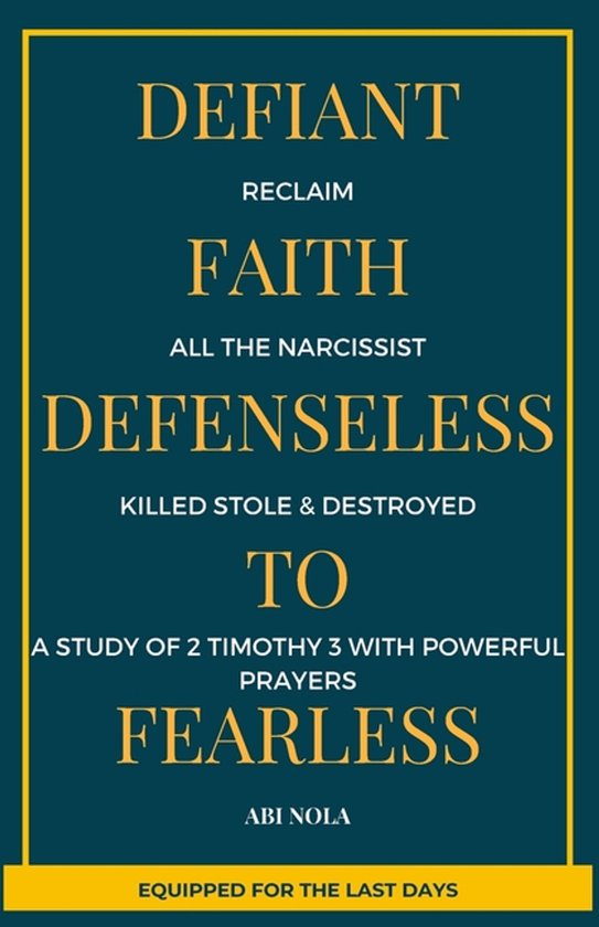 Equipped for the Last Days- Defiant Faith Reclaim All The Na ... - cover