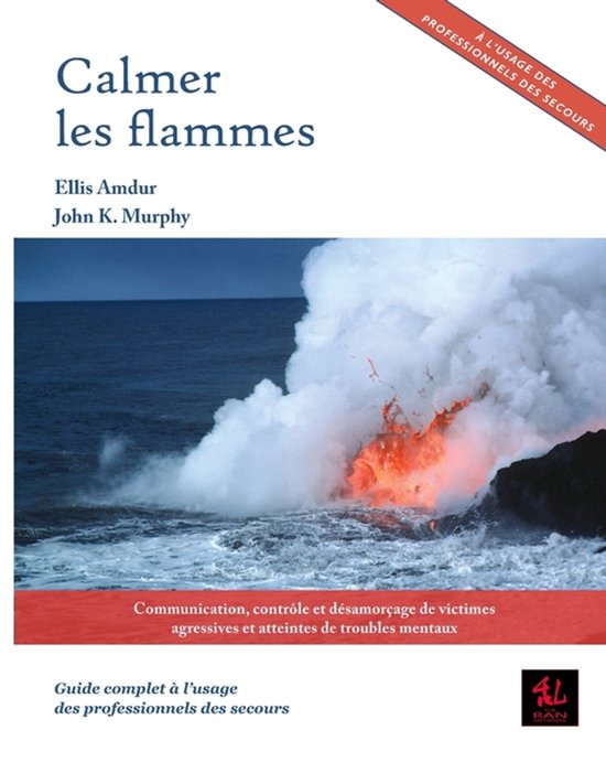 Objectif Profession- Calmer les flammes - cover