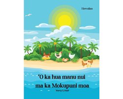 Ke Kālele Huakaʻi Hihia i ka Mokupuni Manu (Hawaiian) The Great Egg-venture on Chicken Island