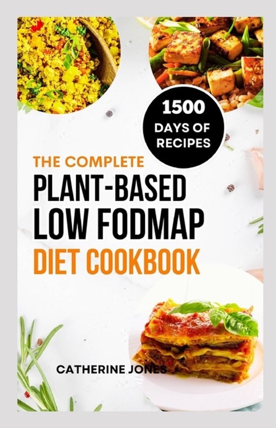 The Complete Plant-Based Low FODMAP Diet Cookbook - cover