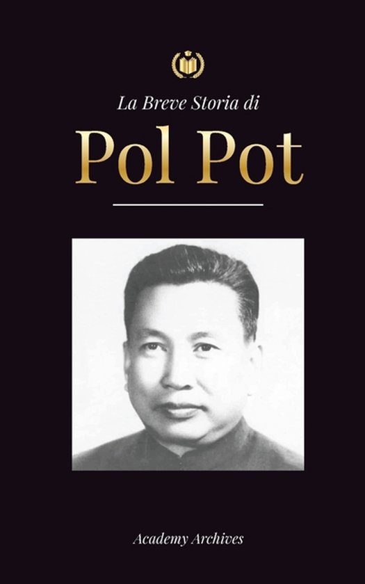Libro Di Memorie Semplificate-La Breve Storia di Pol Pot