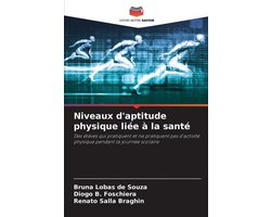 Niveaux d'aptitude physique liée à la santé