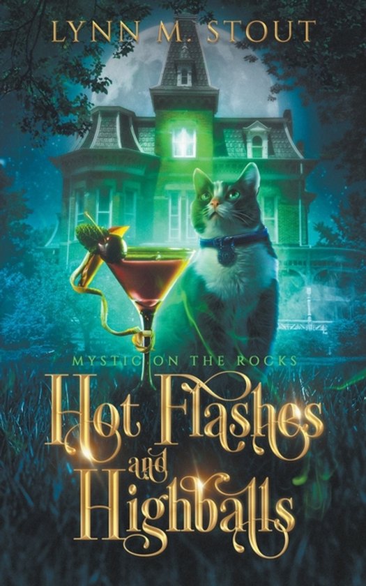 Mystic on the Rocks- Hot Flashes and Highballs - cover